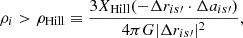 $$ \begin{aligned} \rho _{i} > \rho _{\rm Hill} \equiv \frac{3 X_{\rm Hill} (-\Delta r_{is\prime } \cdot \Delta a_{is\prime })}{4\pi G |\Delta r_{is\prime }|^2}, \end{aligned} $$