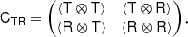 $$ \begin{aligned} \mathsf C _\mathsf{T \mathsf R }&= \begin{pmatrix} \left\langle \mathsf{T \otimes \mathsf T } \right\rangle&\left\langle \mathsf{T \otimes \mathsf R } \right\rangle \\ \left\langle \mathsf{R \otimes \mathsf T } \right\rangle&\left\langle \mathsf{R \otimes \mathsf R } \right\rangle \end{pmatrix} , \end{aligned} $$