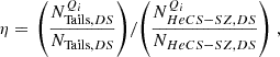 $$ \begin{aligned} \eta = \left. {\left(\frac{N^{Q_{i}}_{\mathrm{Tails},DS}}{N_{\mathrm{Tails},DS}} \right)} / {\left( \frac{N^{Q_{i}}_{HeCS-SZ,DS}}{N_{HeCS-SZ,DS}} \right)} \right. , \end{aligned} $$