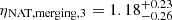 $ \eta_{\mathrm{NAT,merging,3}} = 1.18^{+0.23}_{-0.26} $