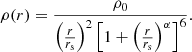 $$ \rho (r) = \frac {\rho _0}{\left (\frac {r}{r_\mathrm {s}} \right )^2 \left [1 + \left (\frac {r}{r_\mathrm {s}} \right )^\alpha \right ]^6}. $$