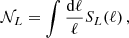 $$ {\cal {{N}}}_L = \int \frac {\mathrm {d\ell }}{\ell } S_L(\ell )\,, $$
