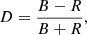 $$ \begin{aligned} D=\frac{B-R}{B+R}, \end{aligned} $$