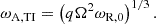 $$ \begin{aligned} \omega _{\rm A,TI} = \left(q \Omega ^2 \omega _{\rm R,0}\right)^{1/3}. \end{aligned} $$
