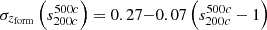 $ \sigma_{z_{\mathrm{form}}}\left(s_{200c}^{500c}\right) = 0.27{-}0.07 \left(s_{200c}^{500c}-1\right) $