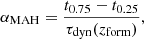 $$ \begin{aligned} \alpha _\mathrm{MAH} = \frac{t_{0.75} - t_{0.25}}{\tau _\mathrm{dyn} (z_\mathrm{form} )}, \end{aligned} $$