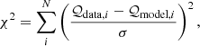 $$ \begin{aligned} \chi ^2=\sum _i^N\left(\frac{ \mathcal{Q} _{\mathrm{data,} i}-\mathcal{Q} _{\mathrm{model,}i}}{\sigma }\right)^2, \end{aligned} $$