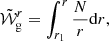 $$ \begin{aligned} \tilde{\mathcal{W} }_{\rm g}^r=\int _{r_1}^{{r}}\frac{N}{r}\mathrm{d} r, \end{aligned} $$