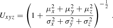 $$ \begin{aligned} U_{x{ y}z}=\left(1+ \frac{\mu _x^2+\mu _{ y}^2+\mu _z^2}{\sigma _x^2+\sigma _{ y}^2+\sigma _z^2} \right)^{-\frac{1}{2}}\,. \end{aligned} $$