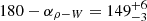 $ 180 - \alpha _{\rho -W} = 149^{+6}_{-3} $