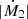 $ |\dot{M}_2| $