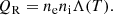 $$ \begin{aligned} Q_{\rm R} = n_{\rm e} n_{\rm i} \Lambda (T). \end{aligned} $$