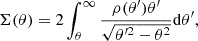 $$ \begin{aligned} \Sigma (\theta ) = 2 \int _{\theta }^{\infty } \frac{\rho (\theta ^{\prime })\theta ^{\prime }}{\sqrt{\theta ^{\prime 2}-\theta ^{2}}}\mathrm{d} \theta ^{\prime } , \end{aligned} $$