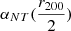 $ \alpha_{NT}(\frac{r_{200}}{2}) $