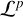 $\mathcal{L}^{p}$