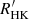 $ R^{\prime}_{\mathrm {HK}} $