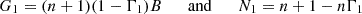 $$ G_1=(n+1)(1-\Gamma _1)B { \qquad {\mathrm {and}}\qquad }N_1 = n+1-n\Gamma _1 $$
