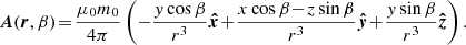 $$ \begin{aligned} \boldsymbol{A}(\boldsymbol{r},\beta )\!=\!\frac{\mu _0 m_0}{4\pi }\left( - \frac{ y \cos \beta }{r^3} \boldsymbol{\hat{x}}\!+\!\frac{x\cos \beta \!-\!z \sin \beta }{r^3} \boldsymbol{\hat{y}}\!+\!\frac{y \sin \beta }{r^3} \boldsymbol{\hat{z}} \right). \end{aligned} $$