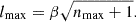 $$ \begin{aligned} l_{\mathrm{max}} = \beta \sqrt{n_{\mathrm{max}} + 1}. \end{aligned} $$