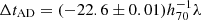 $ \Delta t_{\mathrm{AD}} = (-22.6 \pm 0.01) h_{70}^{-1} \lambda $