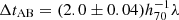 $ \Delta t_{\mathrm{AB}} = (2.0 \pm 0.04) h_{70}^{-1} \lambda $
