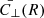 $ \bar{C_\perp}(R) $