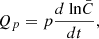 $$ \begin{aligned} Q_p={p}\frac{d\text{ ln}{\bar{C}}}{dt},\end{aligned} $$
