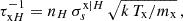 $$ \begin{aligned} \tau ^{-1}_{\mathrm{x} H} = n_{H} \, \sigma ^{\mathrm{x|} H}_s\, \sqrt{k\,T_{\rm x}/m_{\rm x}} \, , \end{aligned} $$