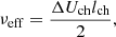 $$ \begin{aligned} \nu _{\rm eff} = \frac{\Delta U_{\rm ch} l_{\rm ch}}{2}, \end{aligned} $$