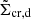 $ {\tilde{\Sigma}_{\mathrm{cr, d}}} $