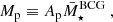 $$ \begin{aligned} M_{\rm p} \equiv A_{\rm p}\bar{M}_{\star }^\mathrm{BCG}\ , \end{aligned} $$