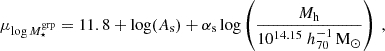 $$ \begin{aligned} \mu _{\log M_{\star }^\mathrm{grp}} = 11.8 + \log (A_{\rm s}) + \alpha _{\rm s}\log \left(\frac{{M_{\rm h}}}{10^{14.15}\ h_{70}^{-1}\,\mathrm{M}_{\odot }}\right)\ , \end{aligned} $$