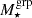 $ M_{\star}^{\mathrm{grp}} $