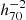 $ h_{70}^{-2} $
