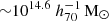 $ {\sim}10^{14.6}~h_{70}^{-1}\,\mathrm{M}_{\odot} $