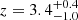 $ z= 3.4_{-1.0}^{+0.4} $