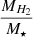 $ \frac{M_{H_2}}{M_\star} $
