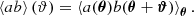 $$ \begin{aligned} \left\langle a b \right\rangle (\vartheta ) = \left\langle a(\boldsymbol{\theta }) b(\boldsymbol{\theta } + \boldsymbol{\vartheta }) \right\rangle _{\boldsymbol{\theta }} . \end{aligned} $$