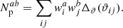 $$ \begin{aligned} N_{\rm p}^{ab} = \sum _{ij} w^a_i w^b_j \Delta _\vartheta (\vartheta _{i j}). \end{aligned} $$