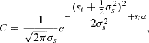 $$ \begin{aligned} C=\frac{1}{\sqrt{2\pi }\sigma _s}e^{-\dfrac{(s_t+\frac{1}{2}\sigma _s^2)^2}{2\sigma _s^2}+s_t\alpha }, \end{aligned} $$