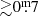 $ {\gtrsim}0{{\overset{\text{m}}{.}}}7 $