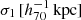 $ \sigma_1\,[h_{70}^{-1}\,\mathrm{kpc}] $