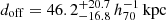 $ d_{\mathrm{off}}=46.2_{-16.8}^{+20.7}\,h_{70}^{-1}\,\mathrm{kpc} $