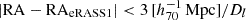 $ |\mathrm{RA}-\mathrm{RA}_{\mathrm{eRASS1}}| < 3\,[h_{70}^{-1}\,\mathrm{Mpc}]/D_l $