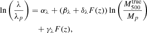 $$ \begin{aligned} \ln \left(\frac{\lambda }{\lambda _p}\right)&= \alpha _\lambda +(\beta _\lambda +\delta _{\lambda }F(z))\ln \left(\frac{M_{500}^\mathrm{true}}{M_p}\right)\nonumber \\&\quad +\gamma _{\lambda }F(z), \end{aligned} $$
