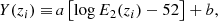 $$ \begin{aligned} Y(z_i)\equiv&\, a \left[\log E_2(z_i)-52\right] + b,\end{aligned} $$