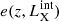 $ e(z,L_{\mathrm{X}}^{\mathrm{int}}) $