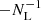 $ -N^{-1}_{\mathrm{L}} $
