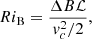 $$ \begin{aligned} Ri_\mathrm{B} = \frac{\Delta B \mathcal{L} }{v^{2}_{c}/2}, \end{aligned} $$