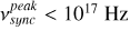 $\[\nu_{sync}^{peak}<10^{17} \mathrm{~Hz}\]$